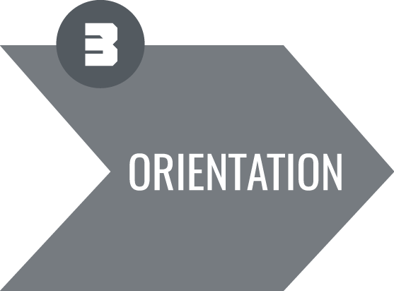 Step 3 Orientation