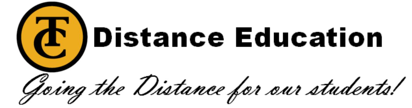 Taft College Distance Education, Going the distance for our students.