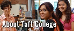 About Taft College